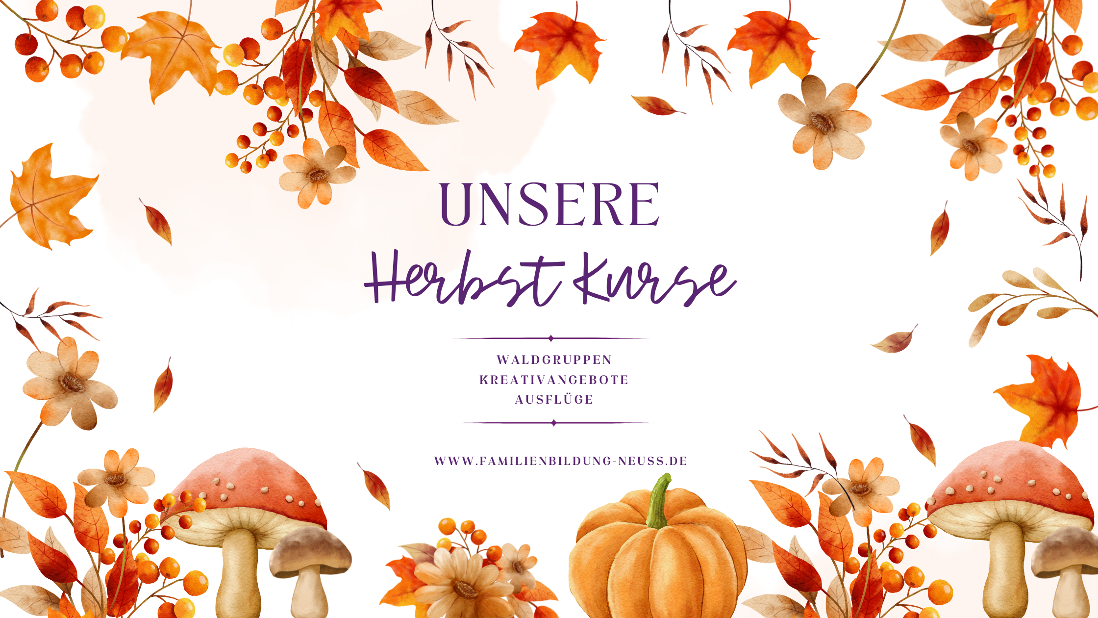 Unsere Herbstkurse